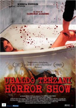 Шоу ужасов Убальдо Терцани / Ubaldo Terzani Horror Show (2010)