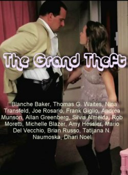 Большая кража / The Grand Theft (2011)
